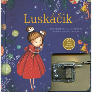 Svojtka Luskáčik - Kniha s hracím strojčekom