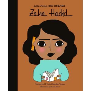 Frances Lincoln Zaha Hadid - Little People, BIG DREAMS