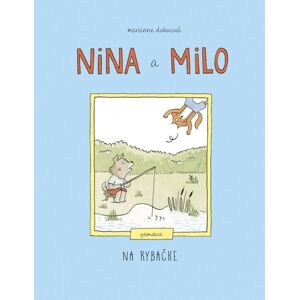 Stonožka Nina a Milo - Na rybačke