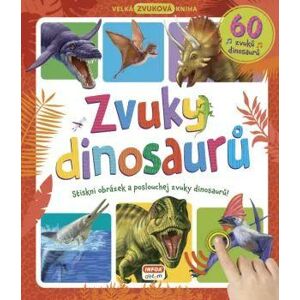 INFOA Zvuky dinosaurů – Velká zvuková kniha