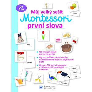 Svojtka Můj velký sešit Montessori - První slova
