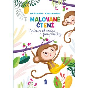 Pikola Malované čtení: Opice nezbednice a jiné příběhy